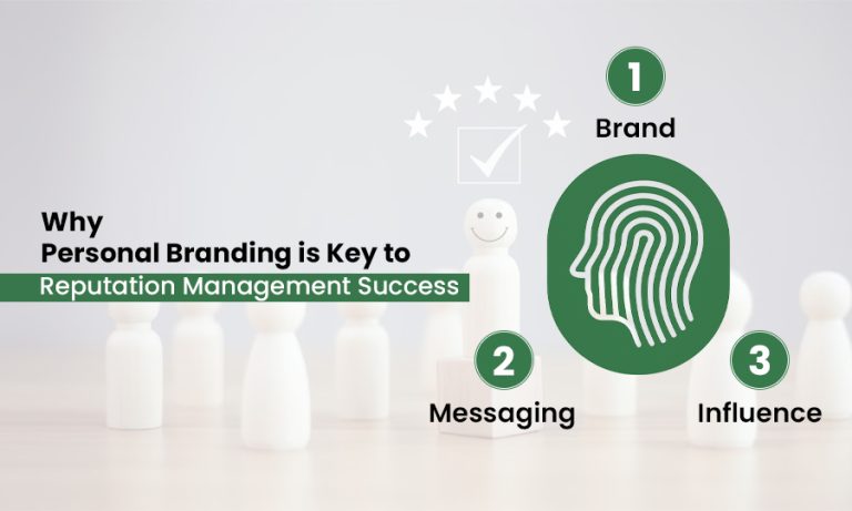 Why Personal Branding is Key to Reputation Management Success