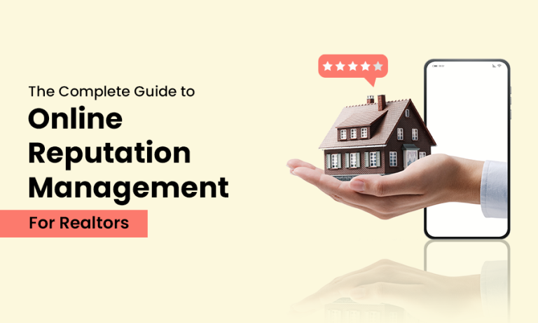 Online Reputation Management for realtors