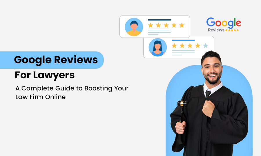 Google Reviews for Lawyers