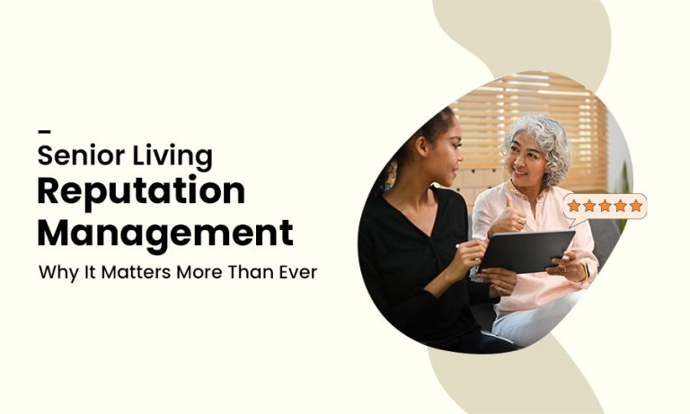 Senior Living Reputation Management