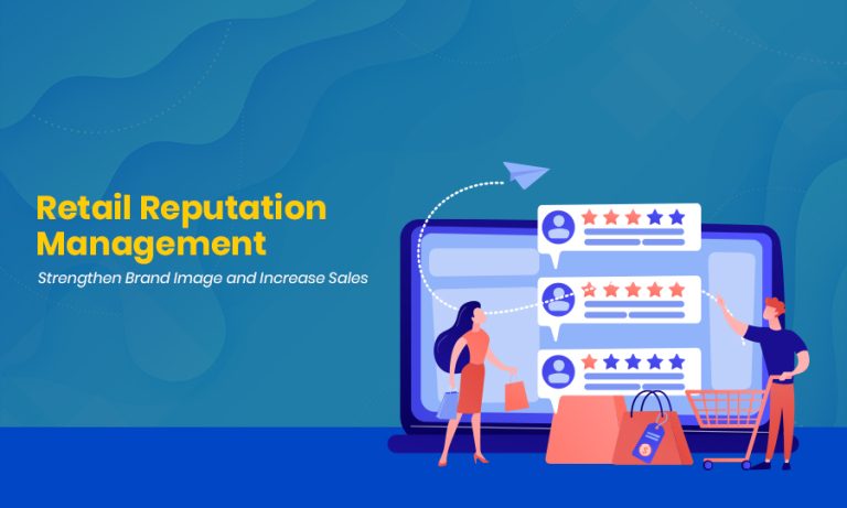 Retail Reputation Management