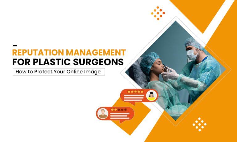 reputation-management-for-plastic-surgeons