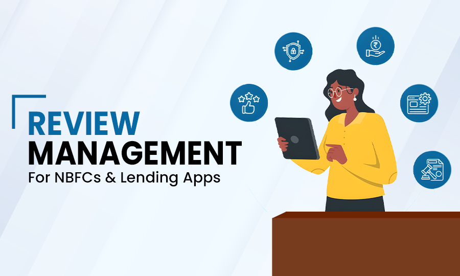 review-managemen- for-nbfcs-&-lending-apps